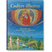 Codices Illustres. the World's Most Famous Illuminated Manuscripts 400 to 1600