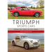 Triumph Sports Cars: From the 1930s to the 1980s