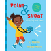 Point and Shoot with Taj and Cam
