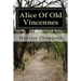 Alice Of Old Vincennes