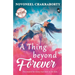 A Thing Beyond Forever