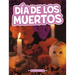 Día de Los Muertos