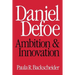 Daniel Defoe: Ambition and Innovation