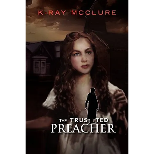 The Trusted Preacher