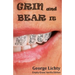 GRIN and BEAR IT: Empty Grave Vanilla Edition