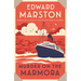 Murder on the Marmora: A Gripping Edwardian Whodunnit from the Bestselling Author