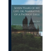 Seven Years of My Life, or, Narrative of a Patriot Exile [microform]: Who Together With Eighty-two American Citizens Were Illegally Tried for Rebellio
