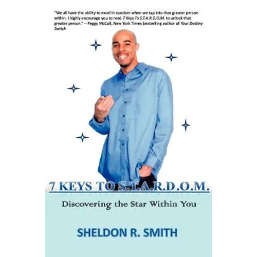 7 Keys To S.T.A.R.D.O.M. discovering the star within you