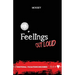Feelings Out Loud: "Emotional Pulsations Inscribed" Poetry