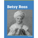 Betsy Ross