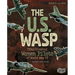 The U.S. Wasp: Trailblazing Women Pilots of World War II