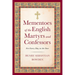 Mementoes of the English Martyrs: For Every Day of the Year