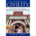 In Search of Civility: Confronting Incivility on the College Campus
