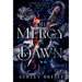 The Mercy of Dawn: A Dark Fantasy Romance