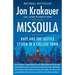 Missoula: Rape and the Justice System in a College Town