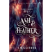 Ash and Feather