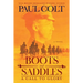 Boots and Saddles: A Call to Glory