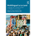 Multilingual La La Land: Language Use in Sixteen Greater Los Angeles Communities