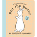 Pat the Bunny Board Book: The Interactive Classic for Babies and Toddlers with Sturdy Board Pages