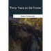 Thirty Years on the Frontier