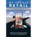 We Are All Retail: The Race to Improve the Retail Experience in a Post Covid World