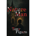 Nature Man
