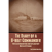The Diary of a U-boat Commander: With an Introduction and Explanatory Notes by Etienne