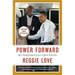 Power Forward: My Presidential Education