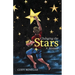 Changing the Stars: A Memoir