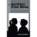 Another Fine Mess: A Laurel and Harting Mystery
