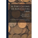 M. Porci Catonis De Agri Cultura Liber: De Agri Cultura, by M. P. Cato. Rerum Rusticarum Libri Tres, by M. T. Varro