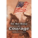 The Red Badge of Courage (Reader's Library Classic)