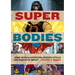 Super Bodies: Comic Book Illustration, Artistic Styles, and Narrative Impact