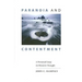 Paranoia and Contentment: A Personal Essay on Western Thought