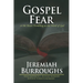 Gospel-Fear or the Heart Trembling at the Word of God