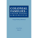 Colonial Families of the United States of America. in Seven Volumes. Volume VI