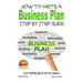 How to Write a Business Plan - Step by Step guide