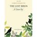 The Lost Birds (an Extinction Elegy): Vocal Score