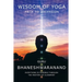 Wisdom of Yoga: Path to Ascension