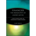 Financier: The Biography of André Meyer: A Story of Money, Power, and the Reshaping of American Business