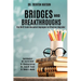 Bridges and Breakthroughs: The Shift from Educated Employee to Effective Educator
