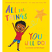 All the Things You Will Do!
