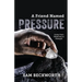 A Friend Named Pressure: Going from Weakness to Strength