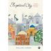 Perpetual City: A Short Biography Of Delhi