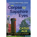 The Corpse with the Sapphire Eyes 2nd Edition: 2nd Edition