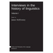 Interviews in the history of linguistics: Volume I