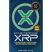 Mastering XRP A Strategic Investor's Guide to Wealth, Risk and Analysis in Cryptocurrency