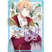I Swear I Won't Bother You Again! (Manga) Vol. 2