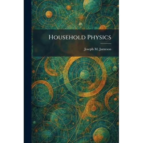 Household Physics