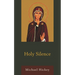 Holy Silence
